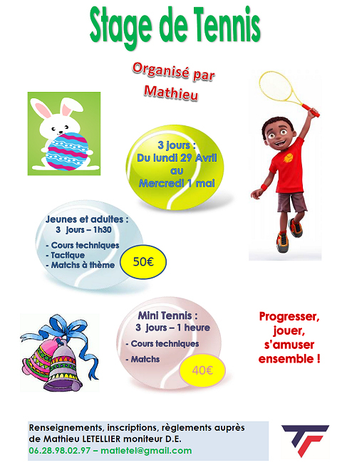  Stages de Printemps avec Mathieu (Mini-Tennis, Jeunes et Adultes)