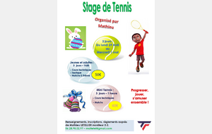  Stages de Printemps avec Mathieu (Mini-Tennis, Jeunes et Adultes)